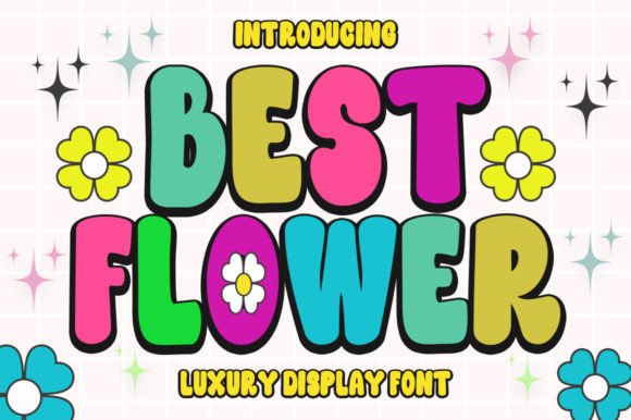 Best Flower: A Font for Building Your Brand’s Personality