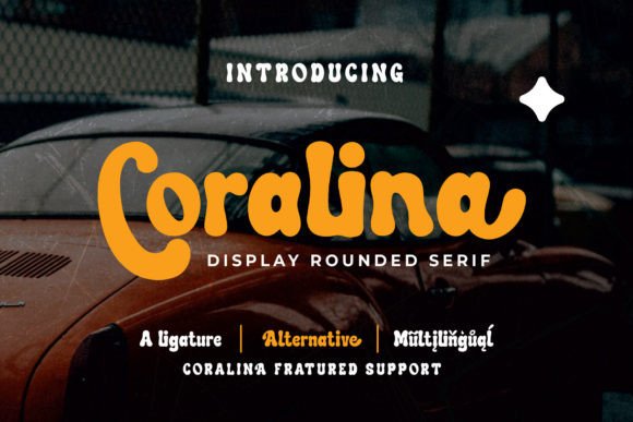 Coralina Font Review: A Designer's Campaign Companion