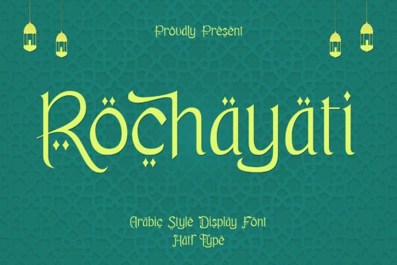 Discovering Rochayati: A Font That Bridges Heritage and Modernity