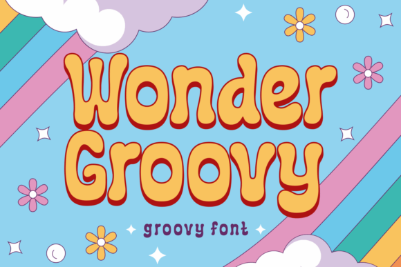 Wonder Groovy: A Font That Makes Your Brand Instantly Recognizable
